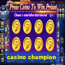 casino champion